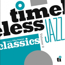 V/A - Timeless Jazz Classics Volume 2 (Compiled By Gilles Peterson)