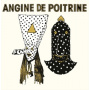 Angine De Poitrine - Vol. I