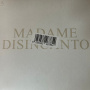 Madame - Disincanto