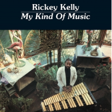 Kelly, Rickey - My Kind of Music
