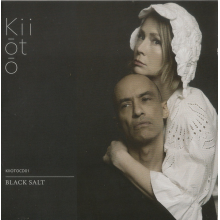 Kiioto & Lou Rhodes - Black Salt