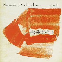 V/A - Mississippi Studios Live, Vol.Iii