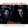 Piano Meets Vibes - Duo Fantasie