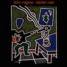 Magraw, Dean - Kitchen Man