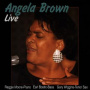 Brown, Angela - Live