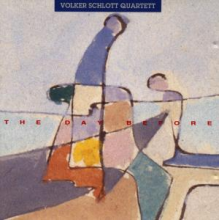 Volker Schlott Quartett - Day Before