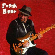 Biner, Frank - Fixin' To Jam