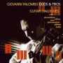 Palombo, Giovanni - Duos & Trios