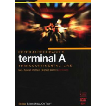Autschbach's Terminal A - Transcontinental Live