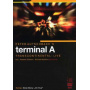 Autschbach's Terminal A, - Transcontinental Live