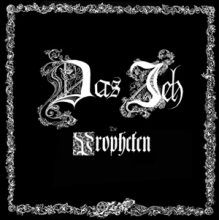 Das Ich - Die Propheten (35 Jahre)