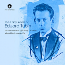 Estonian National Symphony Orchestra & Mihhail Gerts - The Early Years of Eduard Tubin