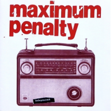 Maximum Penalty - Independent