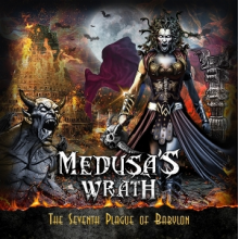 Medusa's Wrath - The Seventh Plague of Babylon