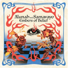 Alunah & Samavayo - Embers of Belief