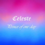 Celeste - Prince of One Day