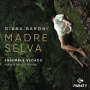Baroni, Diana & Ensemble Vedado - Madre Selva