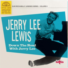 Lewis, Jerry Lee - Down the Road With Jerry Lee