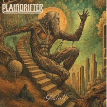 Plaindrifter - Gestalt