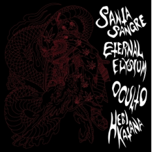 Santa Sange & Eternal Elysium & Oculto & Hebi Katana - Split
