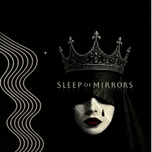 Sleep of Mirrors - Crown