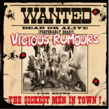 Vicious Rumours - The Sickest Men In Town