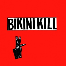 Bikini Kill - 7-I Like Fucking