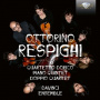 Davinci Ensemble - Ottorino Respighi: Quartetto Dorico, Piano Quintet, Doppio Quartet