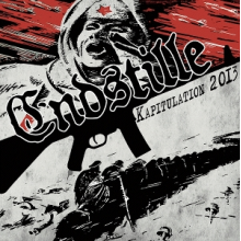 Endstille - Kapitulation 2013