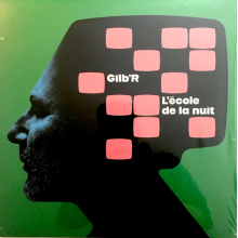 Gilb'r - L'ecole De La Nuit