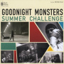 Goodnight Monsters - Summer Challenge