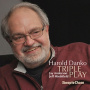 Danko, Harold - Triple Play