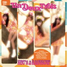 She's a Rainbow - Un-Deux-Trois