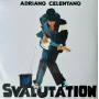 Celentano, Adriano - Svalutation