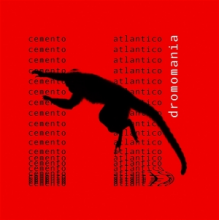 Cemento Atlantico - Dromomania