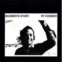 Cooder, Ry - Boomer's Story