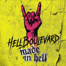 Hell Boulevard - Made In Hell