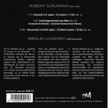 Schumann - Fantasie Op 17 - Carnival Scenes From Vienna - Humoreske Lugansky