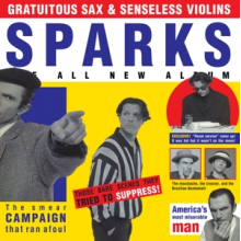 Sparks - Gratuitous Sax & Senseless Vio