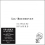 Sparks - Lil Beethoven