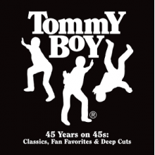 V/A - 7-Tommy Boy - 45 Years On 45s: Classics, Fan Favorites & Deep Cuts