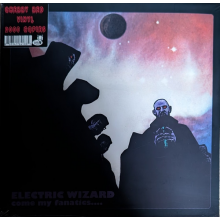 Electric Wizard - Come My Fanatics