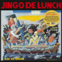 Jingo De Lunch - Axe To Grind