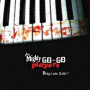 Mighty Go-Go Players - Play, Lose & Die