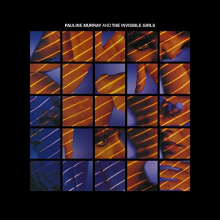Murray, Pauline - Pauline Murray & the Invisible Girls