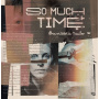 Naibo, Francesca - So Much Time