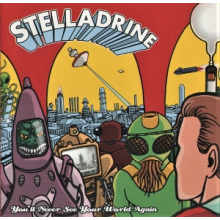 Stelladrine - You'll Never See Your World Again