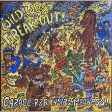 V/A - Wild West Freak-Out!