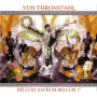 Von Thronstahl - Bellum, Sacrum Bellum!?