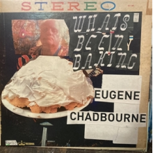 Chadbourne, Eugene - What's Been Baking